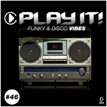 VA - Play It! - Funky & Disco Vibes Vol. 46 (2021)