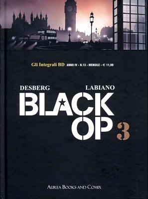 Gli Integrali BD N.21 - Black Op 03 (Aurea 07.2019)