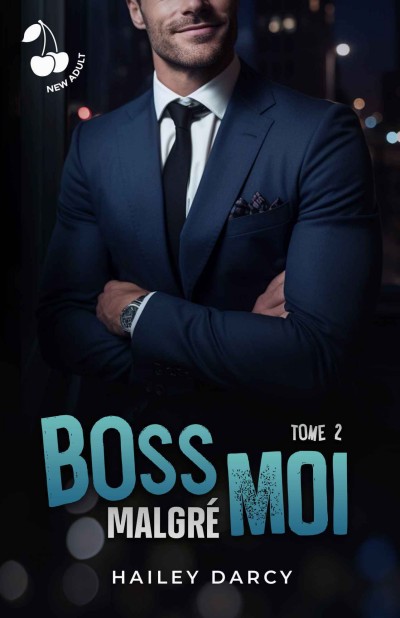 Boss-malgr-moi-T2-Hailey-Darcy.jpg