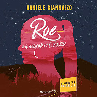 Daniele Giannazzo - Roe e il segreto di Overville (2022) (mp3 - 128 kbps)