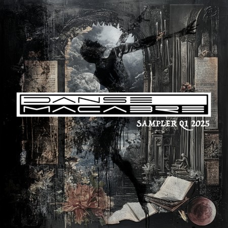 VA - Danse Macabre Sampler (Q1 (2025) (2025)