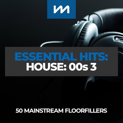 VA - Essential Hits: House: 00s 3 (2002)