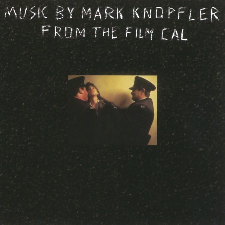 Mark Knopfler - Cal (1984)
