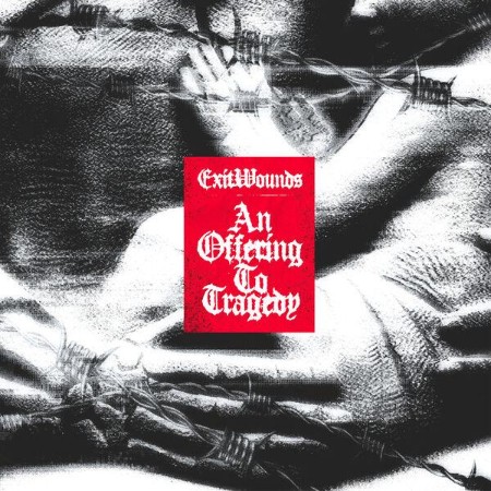 Exit-Wounds-An-Offering-to-Tragedy-24BIT-WEB-FLAC-2025-ENTi-TLED.jpg