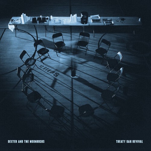 Dexter and The Moonrocks, Treaty O Revival - 12 Steps (2026)