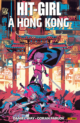 60241a58beb5a745926651-hit-girl-tome-5-a-hong-kong