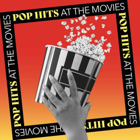 VA - Pop Hits at the Movies (2022)