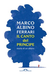 Marco Albino Ferrari - Il canto del Principe (2024)