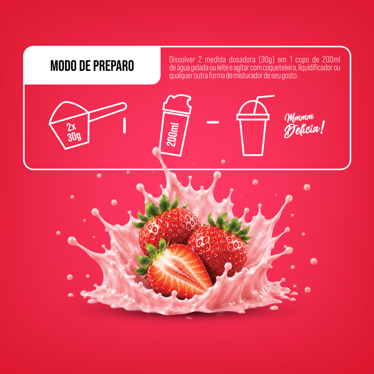 Modo de preparo: 2 dosadores (30g) em 200ml de &aacute;gua ou leite