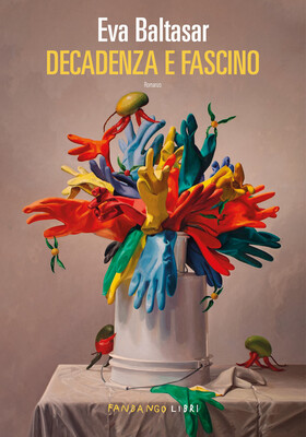 Eva Baltasar - Decadenza e fascino (2025)
