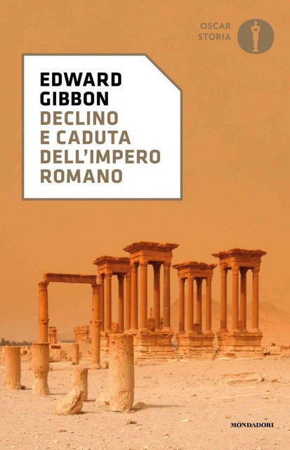 Edward Gibbon - Declino e caduta dell'impero romano (2022)