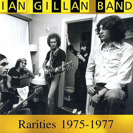 Ian Gillan Band - Rarities 1975-1977 (2003) Lossless+MP3