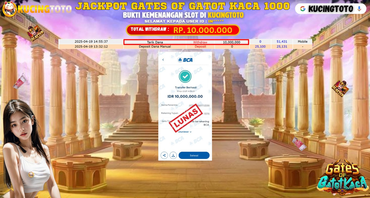KUCINGTOTO JACKPOT SLOT GATES OF GATOT KACA 1000 RP.10.000.000.,- LUNAS