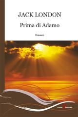 Jack London – Prima di Adamo (2021)