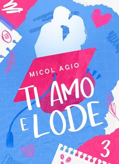 Micol Agio - TAEL Vol. 3. Ti amo e lode (2023)