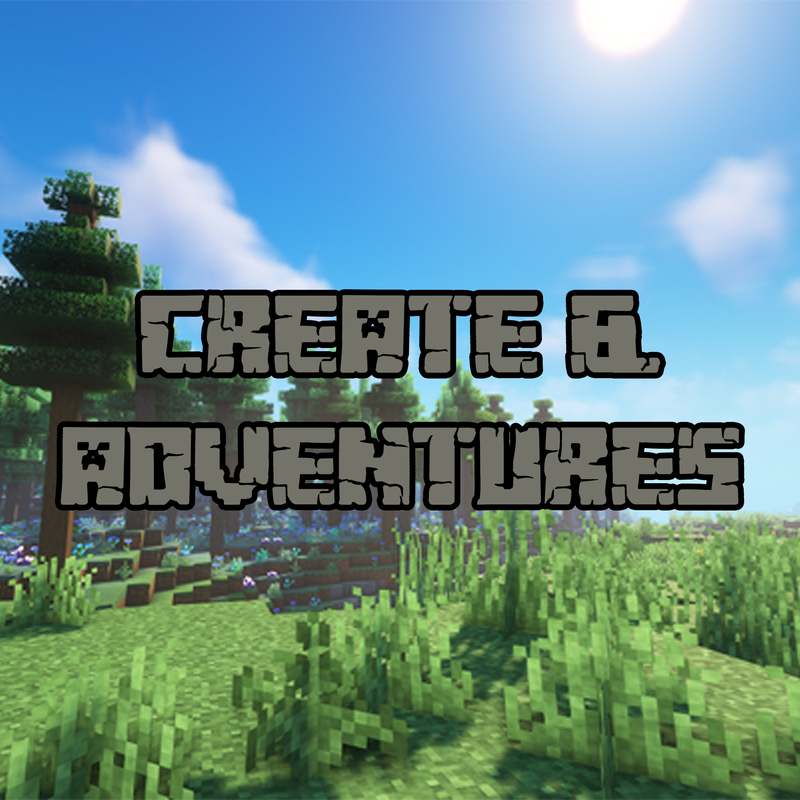 Create & Adventures