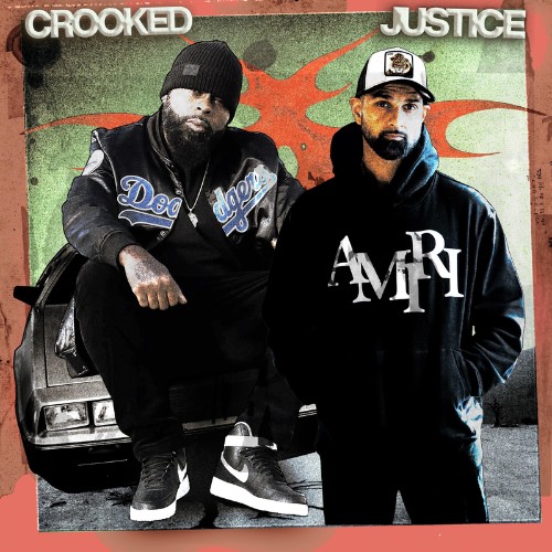 Kxng-Crooked-and-Sullee-J-Crooked-Justic