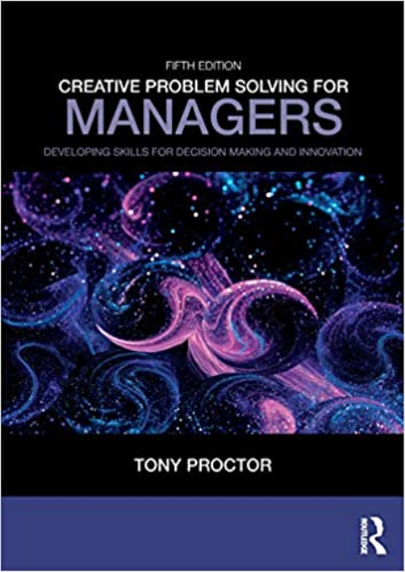 Creative Problem Solving for Managers, 5th Edition (Instructor Resources)