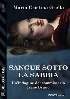 Maria Cristina Grella – Sangue sotto la sabbia (2020)