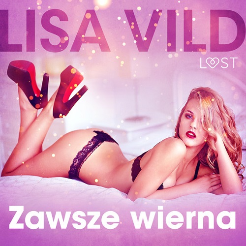 Lisa Vild - Zawsze wierna (2024)