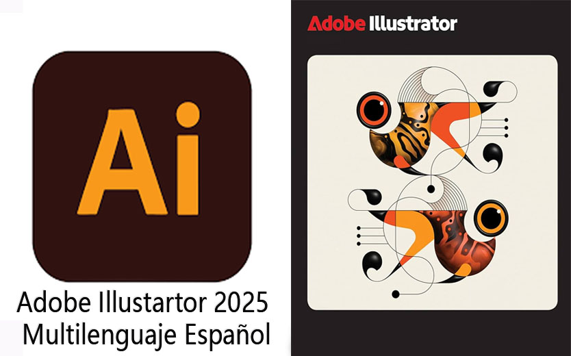 Adobe IllUstartor 2025 ful multilenguaje español Activado 64bits