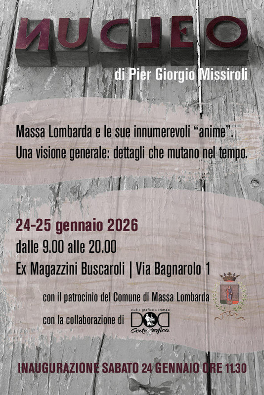 Il 24 e 25 gennaio 2026 Mostra fotografica “NUCLEO”: MASSA LOMBARDA TRA INSIEME E DETTAGLIO di Pier Giorgio Missiroli