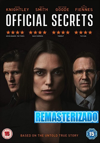 Official Secrets [2019][DVDBD R1][Latino][Remasterizado]