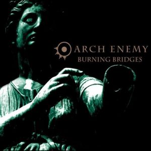 Re: Arch Enemy