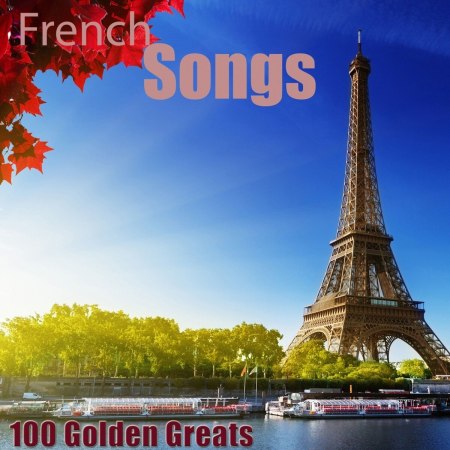 VA - 100 Golden Greats (French Songs) [Remastered] (2014)