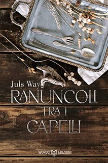 Juls Way - Ranuncoli tra i capelli (2023)