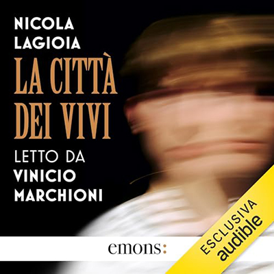 Nicola Lagioia - La città dei vivi (2023) (mp3 - 128 kbps)