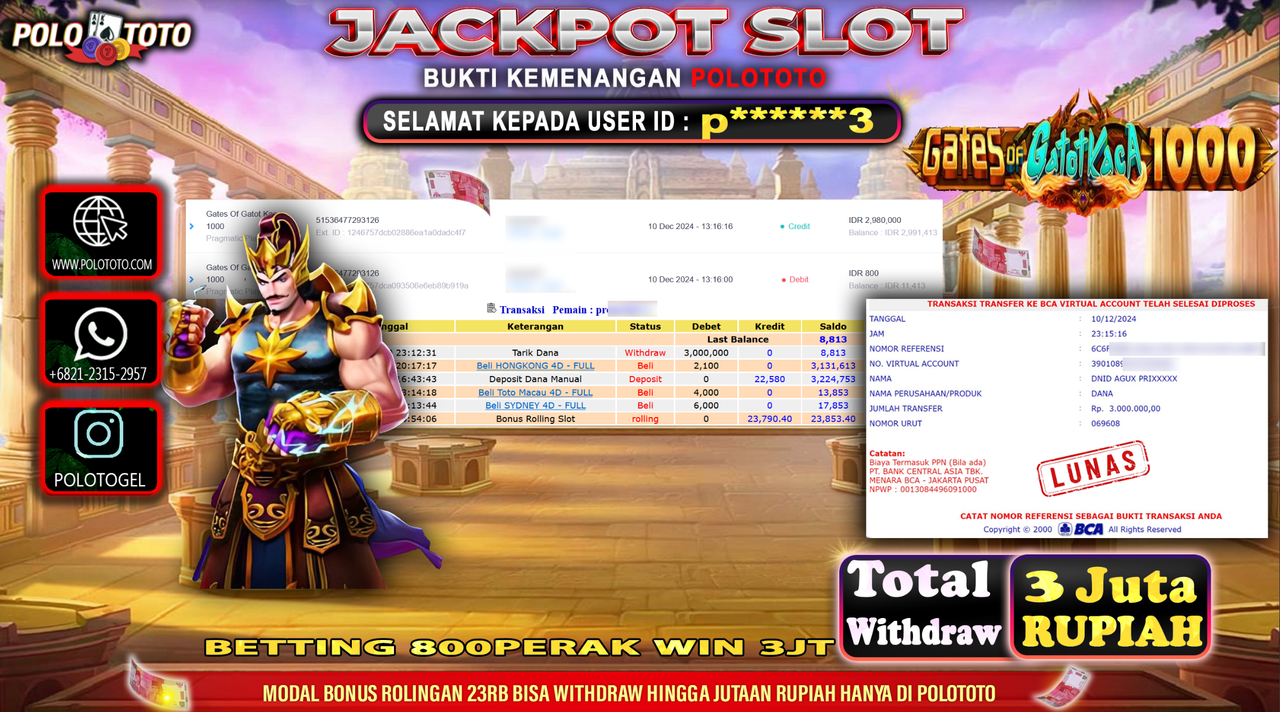 POLOTOTO JACKPOT GATES OF GATOT KACA 1000 Rp.3,000.000,-