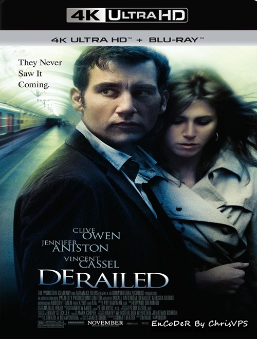 Wykolejony / Derailed (2005) MULTI.HDR.2160p.BluRay.DTS.HD.MA.AC3-ChrisVPS / LEKTOR i NAPISY