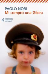 Paolo Nori – Mi compro una Gilera (2024)