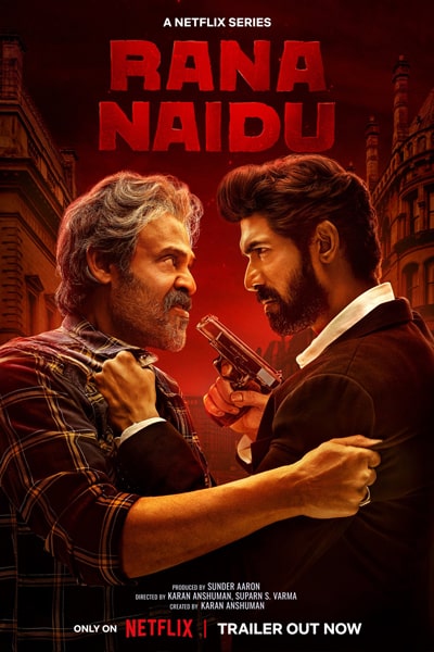 Rana Naidu (Season 1 – 2) Hindi NetFlix WEB Series WEB-DL ESub – 720p [400MB]