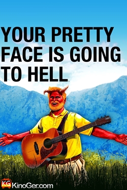 Your Pretty Face Is Going To Hell (2013)