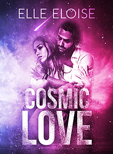 Elle Eloise - Cosmic Love (2021)