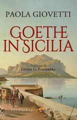 Paola Giovetti – Goethe in Sicilia (2023)