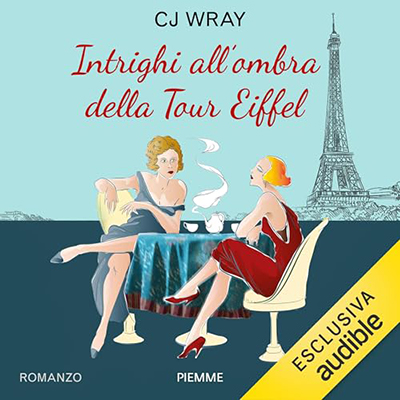 C.J. Wray - Intrighi all'ombra della Tour Eiffel (2024) (mp3 - 128 kbps)