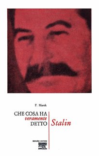 Franz Marek - Che cosa ha veramente detto Stalin (1970)