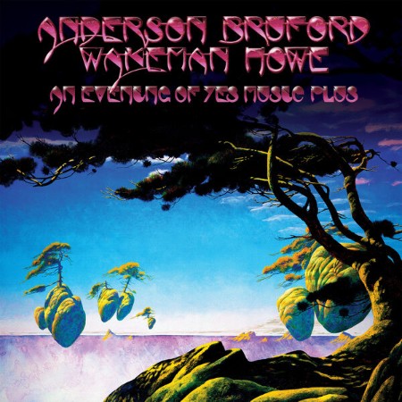 Anderson, Bruford, Weman, Howe - An Evening Of Yes Music Plus (2025)