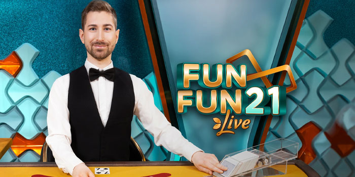 Cara Ampuh Meraih Kemenangan di Fun Fun 21 Live di Kasino 