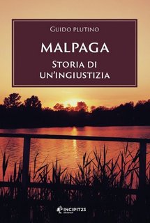 Guido Plutino - Malpaga. Storia di un'ingiustizia (2023)