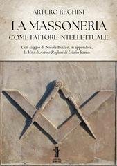 Arturo Reghini – La Massoneria come fattore intellettuale (2025) Arturo Reghini – La Massoneria come fattore intellettuale (2025)