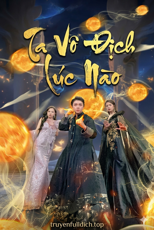 Ta Vô Địch Lúc Nào