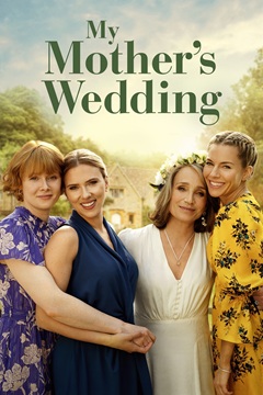 My Mothers Wedding 2023 720p WEB-DL x264-TFPDL