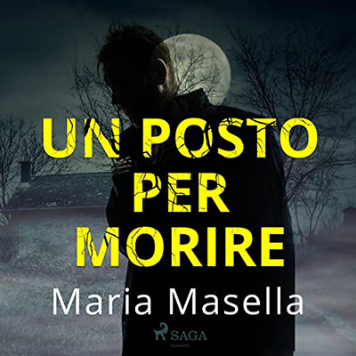 Maria Masella - Un posto per morire (2022) (mp3 - 128 kbps)