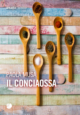 Paola Musa - Il conciaossa (2026)