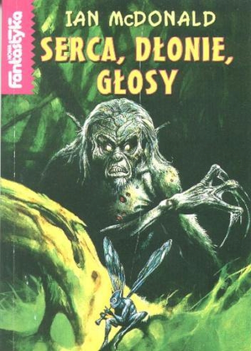 Ian McDonald - Serca, dłonie, głosy 