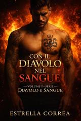 Estrella Correa – Diavolo e Sangue Vol. 1. Con il diavolo nel sangue (2026)